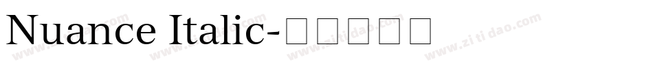 Nuance Italic字体转换